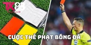 Cược thẻ phạt bóng đá