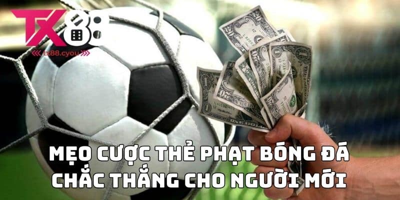 Cược Thẻ Phạt Bóng Đá - Hướng Dẫn Chơi Chi Tiết Nhất 3 Mẹo cược thẻ phạt bóng đá chắc thắng cho người mới