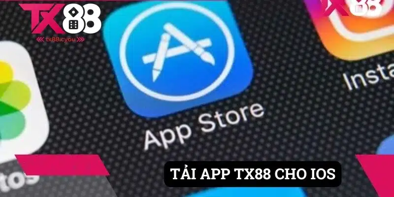 Tải App TX88 1 Hướng dẫn thành viên tải xuống với IOS