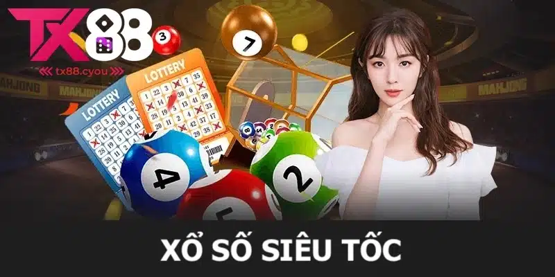 Trải nghiệm cá độ xổ số siêu tốc hấp dẫn
